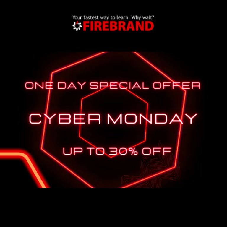 Cyber Monday Firebrand Training
