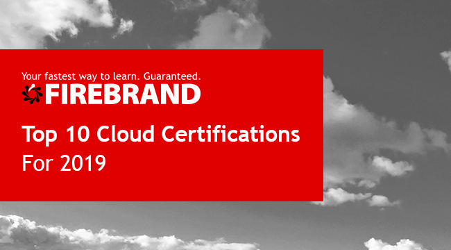 Top 10 Cloud Certifications Of 2019