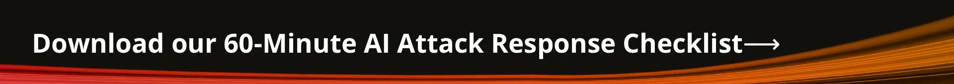 Firebrand AI Attack Response Checklist