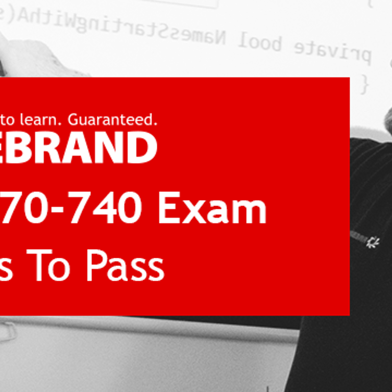 10 Tips To Pass Microsoft Mcsa 70 740 Exam